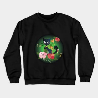 I’m Lilly, The Sexy Cats Crewneck Sweatshirt